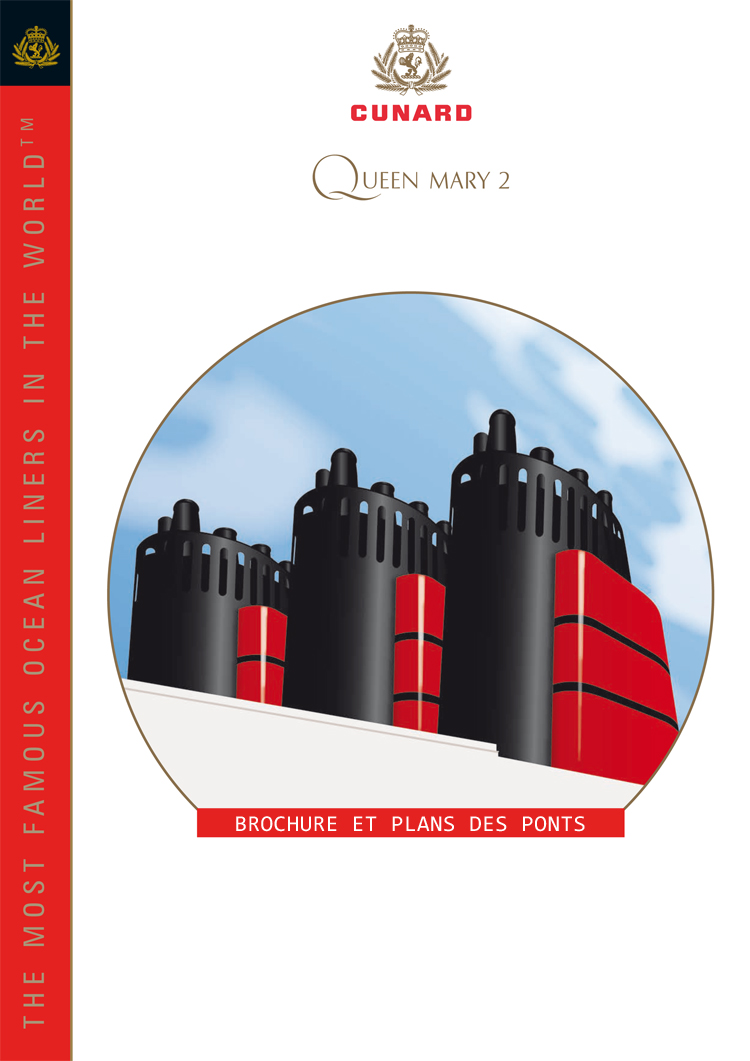 Brochure et plans des ponts Queen Mary 2