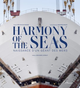 Livre Harmony of the Seas - Naissance d'une géant