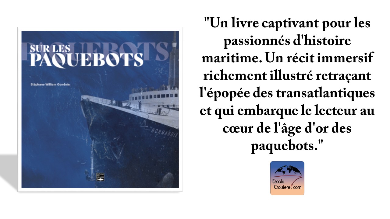 Livre : Sur les paquebots - Editions des Falaises