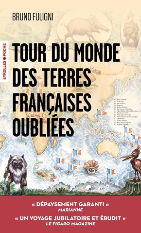 Livre - Tour du monde des terres françaises oubliées